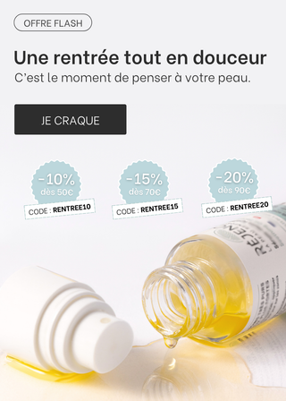 image annoncant l'offre de rentree avec trois pastilles promotionnelles et à droite un sérum avec de l'huile qui coule. -10% dès 50€ avec le code RENTREE10, -15% dès 70€ avec le code RENTREE15 et -20% dès 90€ avec le code RENTREE20