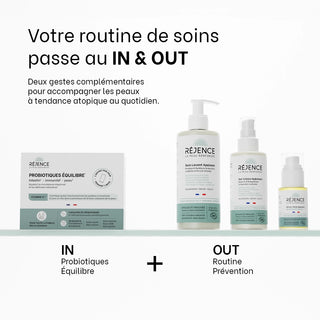 Routine In & Out Réjence pour accompagner les peaux de bébé à tendance atopique, associant Probiotiques Équilibre à une routine de soins composée du Soin Lavant Apaisant, du Gel-Crème Hydratant et du Sérum-Huile Apaisant.